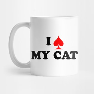 I Spade My Cat Mug